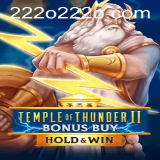 Discover the Excitement of TempleofThunderIIBonusBuy with a Unique Twist